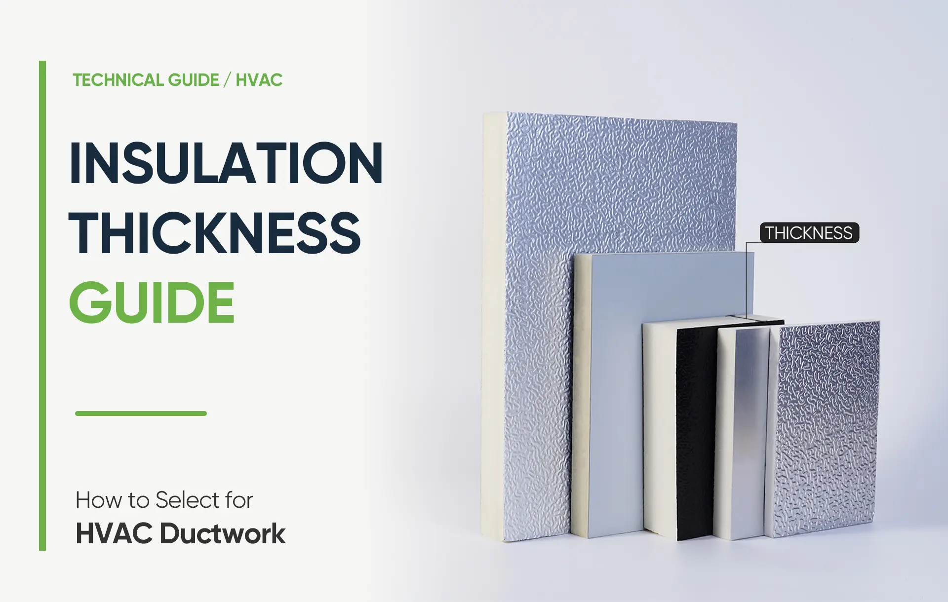 Insulation thickness guide