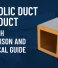 Phenolic Duct vs GI Duct: Comparison and Practical Guide